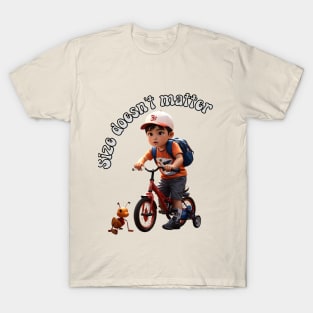 Size doesn't matter T-Shirt